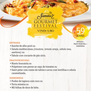 Summer Gourmet Festival - Almoço executivo Restaurante Vindouro